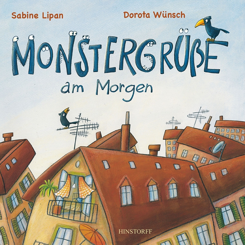 Monstergruesse am Morgen